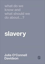 Télécharger le livre :  What Do We Know and What Should We Do About Slavery?