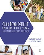 Télécharger le livre :  Child Development From Birth to 8 Years