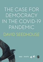 Télécharger le livre :  The Case for Democracy in the COVID-19 Pandemic