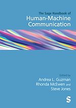 Télécharger le livre :  The SAGE Handbook of Human–Machine Communication