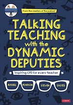 Télécharger le livre :  Talking Teaching with the Dynamic Deputies
