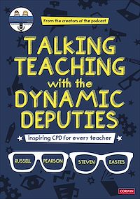 Téléchargez le livre :  Talking Teaching with the Dynamic Deputies