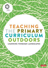 Téléchargez le livre :  Teaching the Primary Curriculum Outdoors