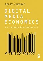 Télécharger le livre :  Digital Media Economics
