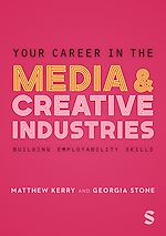 Télécharger le livre :  Your Career in the Media & Creative Industries