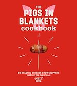 Télécharger le livre :  The Pigs in Blankets Cookbook