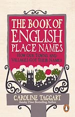 Download this eBook The Book of English Place Names