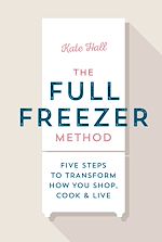 Download this eBook The Full Freezer Method
