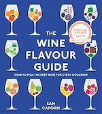 Télécharger le livre :  The Wine Flavour Guide