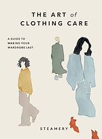 Télécharger le livre :  The Art of Clothing Care