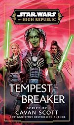 Télécharger le livre :  Star Wars: Tempest Breaker