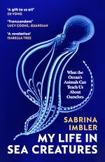 Télécharger le livre :  My Life in Sea Creatures