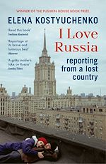 Télécharger le livre :  I Love Russia