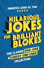 Télécharger le livre :  Hilarious Jokes for Brilliant Blokes