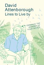 Télécharger le livre :  David Attenborough Lines to Live By