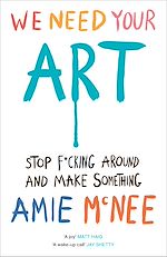 Télécharger le livre :  We Need Your Art