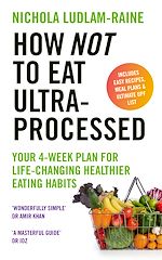 Download this eBook How Not to Eat Ultra-Processed