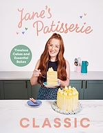 Télécharger le livre :  Jane's Patisserie Classic