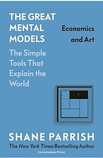 Télécharger le livre :  The Great Mental Models: Economics and Art