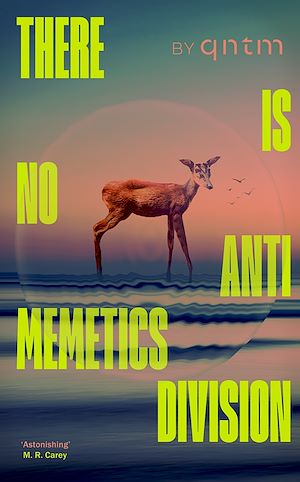 Téléchargez le livre :  There Is No Antimemetics Division