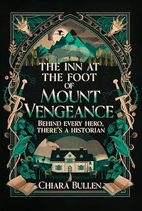 Download this ebook The Inn at the Foot of Mount Vengeance