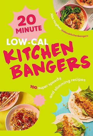 Téléchargez le livre :  20-Minute Low-Cal Kitchen Bangers