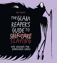 Download this ebook The Glam Reaper's Guide to Slaying