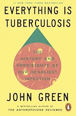 Download this eBook Everything Is Tuberculosis