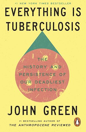 Téléchargez le livre :  Everything Is Tuberculosis