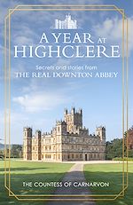 Télécharger le livre :  A Year At Highclere