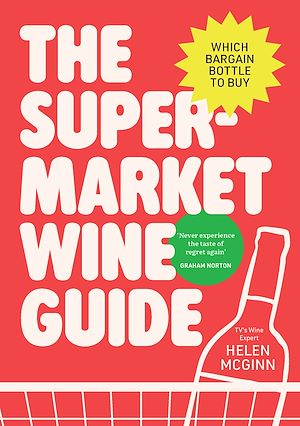 Download the eBook: The Supermarket Wine Guide