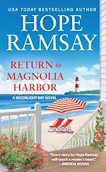 Télécharger le livre :  Return to Magnolia Harbor