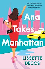 Télécharger le livre :  Ana Takes Manhattan