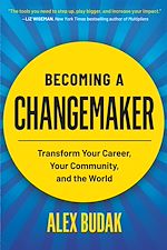 Télécharger le livre :  Becoming a Changemaker