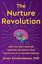 Télécharger le livre :  The Nurture Revolution