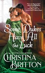 Télécharger le livre :  Some Dukes Have All the Luck
