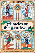 Télécharger le livre :  Miracles on the Hardwood