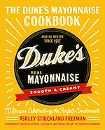 Télécharger le livre :  The Duke's Mayonnaise Cookbook