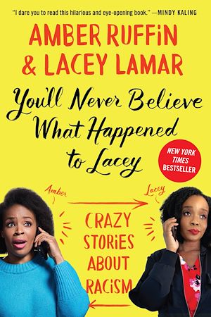 Téléchargez le livre :  You'll Never Believe What Happened to Lacey