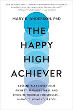Télécharger le livre :  The Happy High Achiever