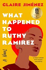 Télécharger le livre :  What Happened to Ruthy Ramirez