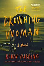 Télécharger le livre :  The Drowning Woman