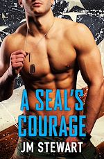 Download this eBook A SEAL's Courage