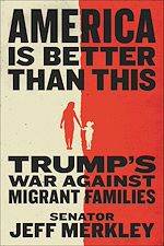 Télécharger le livre :  America Is Better Than This