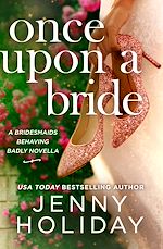 Download this eBook Once Upon a Bride: A Novella