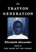 Télécharger le livre :  The Trayvon Generation