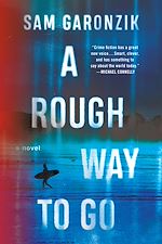 Télécharger le livre :  A Rough Way to Go