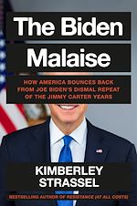 Télécharger le livre :  The Biden Malaise