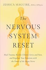 Télécharger le livre :  The Nervous System Reset