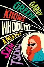 Download this eBook Gabby Greene Knows Whodunit
